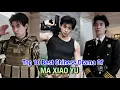 Top 10 Best Chinese Drama Of MA XIAO YU #top10 #cdrama #trending