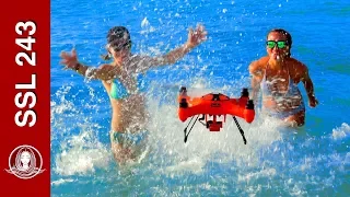 SSL 243 ~ Let’s get WET!!