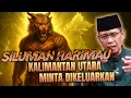 Download Lagu SILUMAN HARIMAU DARI KALIMANTAN UTARA MINTA DIKELUARKAN