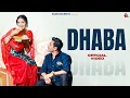 Download Lagu Dhaba ढाबा (Official Music Video) Diler Kharkiya | Gori kajal  New Haryanvi Song 2025