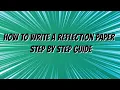 How to Write a Reflection Paper Step by Step Guide