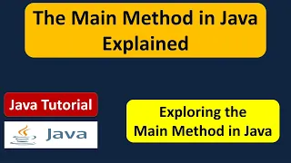 What is the main method in Java The Main method Java Tutorial