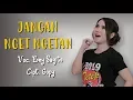 Download Lagu Jangan Nget Ngetan - Eny Sagita | Dangdut (Official Music Video)