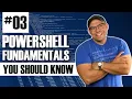 Windows PowerShell Fundamentals - S01E03