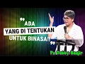 Download Lagu ADA YANG DI TENTUKAN UNTUK BINASA - PS DEBBY BASJIR
