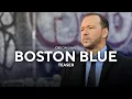 Donnie Wahlberg New Show BOSTON BLUE Teaser Coming CBS Fall 2025