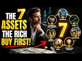 The 7 Wealth-Building Assets Rich People Buy First