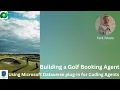 Building a Golf Course Booking Agent with Dataverse Plugin for coding agents Copilot Studio