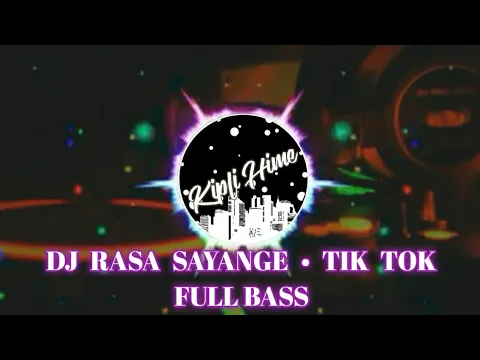 Download MP3 DJ RASA SAYANGE TIK TOK • DARI MANA DATANGNYA LINTAH DARI GUNUNG TURUN KE KALI (Remix Version)