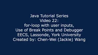 EECS1021 Java Tutorial 22