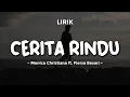 Download Lagu CERITA RINDU - MONICA CHRISTIANA feat. FIERSA BESARI | Lirik Lagu Pop Terbaru 2024 | Lagu Trending