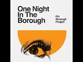 If The Feeling's Right? - 6th Borough Project