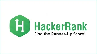 HackerRank Solutions Find the Runner-Up Score Python Find Second Largest Number