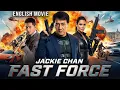 Lagu Jackie Chan In FAST FORCE - Hollywood English Movie | Superhit Action Thriller Full Movie In English