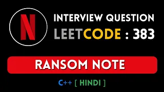 Leetcode 383 Ransom Note Hashmap C English Abhishek Khare
