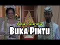 Lagu Adat Sunda Buka Pintu