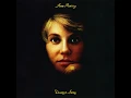 Danny's Song - Anne Murray