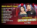 Lagu Shinta Gisul Ft Faysal - CINTA DARI SEBERANG - SABAR - WADI KARO BOJOMU || FULL ALBUM DANGDUT KOPLO