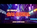 GAI GATALL VIRALL ( ARWIN KAPISO REMIX ) BREAK FUNK BOOTY NEW!!! FREE FLP