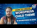 How to Create WordPress Child Theme in 2026 Techwithsubash