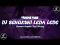 Download Lagu DJ SENGKUNI LEDA LEDE | SOUND JJ MENGKANE | LAGU SENGKUNI LEDA LEDA !!