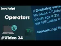 JavaScript Operators Explained in Hindi - Web Development Series Part 24