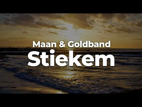 Download MP3 Maan \u0026 Goldband - Stiekem (Letra/Lyrics) | Official Music Video