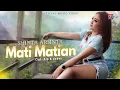 Download Lagu Shinta Arsinta - Mati Matian | Aku Mencintaimu (Official Music Video)