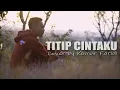 Download Lagu SEUJUNG RAMBUT SEUJUNG KUKU JANGAN KAU SAKITI DIA😭 | Titip Cintaku [Cover] KOMAR FARIDI