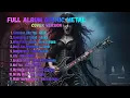 Full Album Gothic Metal Cover | Dark Emotional Gothic Versions | Adele, Avril Lavigne, Alan Walker