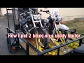 How I equipped a 6x10 utility trailer to haul two full size motorcycles