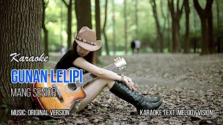 Download Mang Senior - Gunan Lelipi (Karaoke Minus One Lagu Bali) MP3