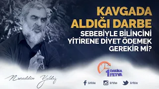 Kavgada aldığı darbe sebebiyle bilincini yitirene diyet ödemek gerekir mi?