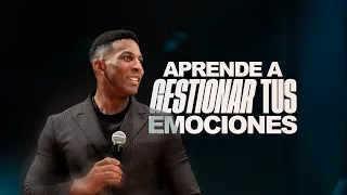 APRENDE A GESTIONAR TUS EMOCIONES | Pastor Moisés Bell