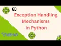 6d - Exception Handling Mechanisms in Python and Beyond with Vaibhav