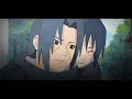 Itachi Uchiha - I Love You For a Long Time [Sad/Edit/AMV]!