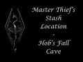 Hob s Fall Cave - Master Thief s Stash Location