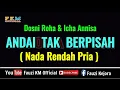 Lagu Andai Tak Berpisah - Dosni Roha ft Icha Annisa ( KARAOKE ) Nada Rendah Pria