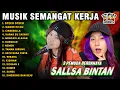 Download Lagu STECU STECU - LAGU SEMANGAT KERJA🤗SALLSA BINTAN Ft. 3 PEMUDA BERBAHAYA FULL ALBUM || LIVE REGGAE