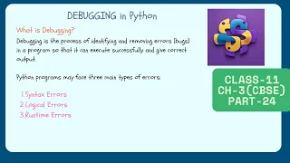 Debugging in Python part 24 Syntax Logical Runtime Errors Class 11 CBSE theory practical