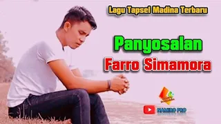 Download Panyosalan Voc: Farro Simamora. Lagu Tapsel Madina Terbaru 2020 By Namiro Production MP3