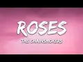 Download Lagu The Chainsmokers - Roses (Lyrics) ft. ROZES