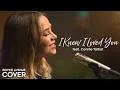I Knew I Loved You – Savage Garden (Boyce Avenue ft Connie Talbot acoustic cover) on Spotify \u0026 Apple