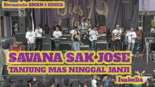 Download SAVANA SAK JOSE - TANJUNG MAS NINGGAL JANJI #diesnatalisSMKN1GEGER #laguviral #savanamusic #smkbisa MP3