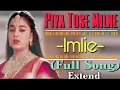 Download Lagu Piya Tose Milne l Imlie l Full Extend Song l ft.Aditya Imlie l Romentic Version Imlie Serial
