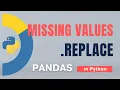 Pandas Missing values - 5 replace