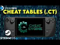 Cheat Tables CT for Steam Deck SteamOS Cheat Engine Guide Setup Tutorial