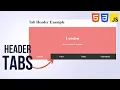 Create Header Tabs using HTML CSS JavaScript W3Schools Tutorial to create Header Tabs in HTML CSS