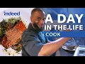 A Day in the Life of a Cook Indeed
