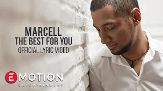 marcell the best for you official lyric video 